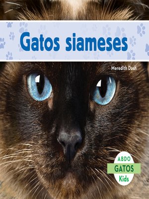 cover image of Gatos siameses (Siamese Cats) (Spanish Version)